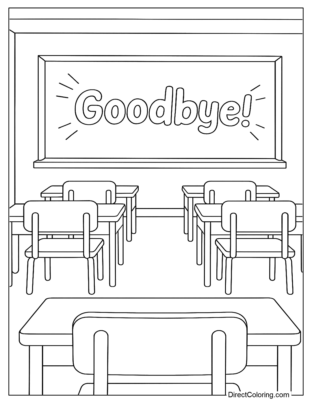a coloring page of an empty classroom with a board that says “Goodbye!” and neat desks and chairs.